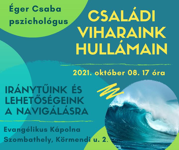 Családi viharaink hullámain Családi viharaink hullámain