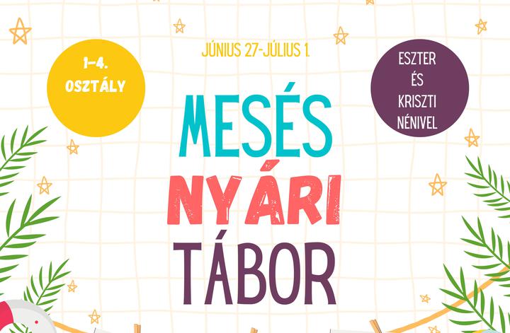 MEGTELT! a Mesés nyári tábor MEGTELT! a Mesés nyári tábor