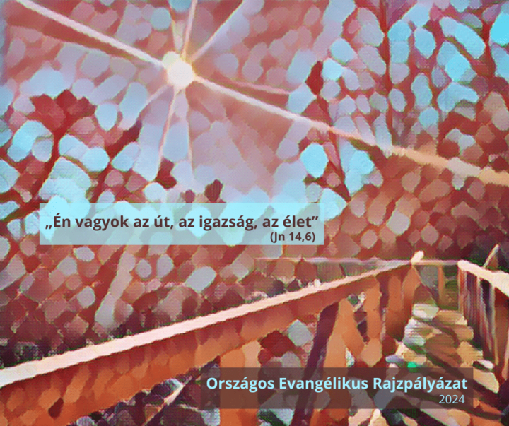 Orszgos Evanglikus Rajzplyzat 2024