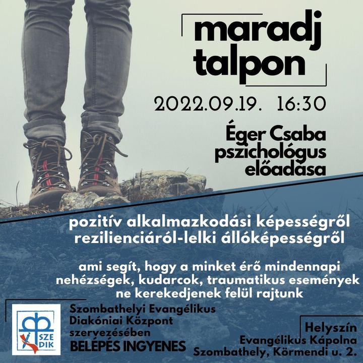Maradj talpon! Maradj talpon!